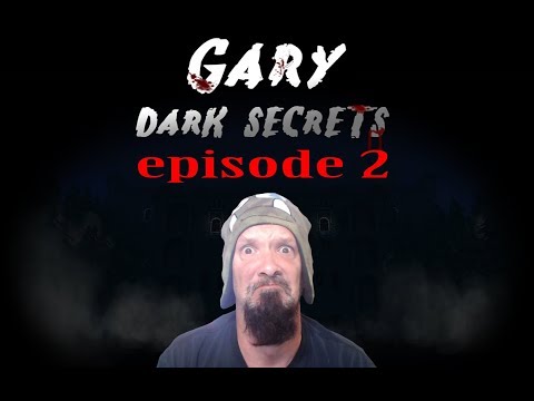 FRIGGIN TERRIFYING!!!  D:  AMNESIA CUSTOM STORYtime - GARY DARK SECRETS ep 2