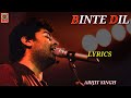 Arijit Singh: Binte Dil (Lyrics) | Ranveer Singh | Deepika Padukone | Shahid Kapoor