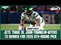 Jets trade veteran John Franklin-Myers to Denver for 2026 draft pick | SNY
