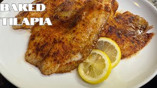 BAKED TILAPIA | HOW TO MAKE BAKED FISH | DINNER IN LESS THAN 15 MINUTES