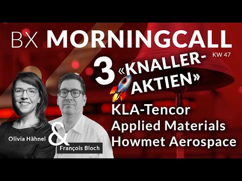 3 top stocks in the BX model portfolio: Applied Materials, Howmet Aerospace & KLA with François B...