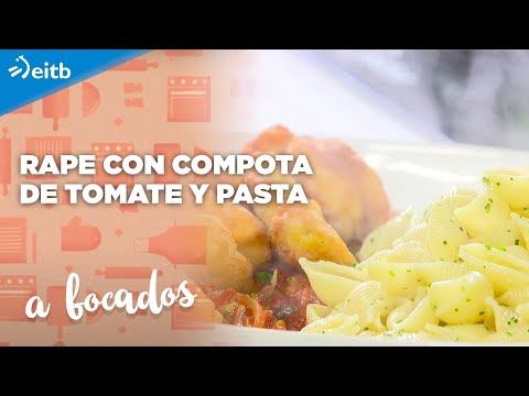 A BOCADOS: Rape con compota de tomate y pasta