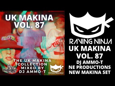 UK Makina Vol  87 By Dj Ammo T with download and tracklist monta musica rewired records minimammoth