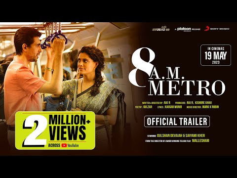 8 A.M. Metro - Official Trailer | Gulshan Devaiah, Saiyami Kher | Raj R | Mark K Robin | May 19