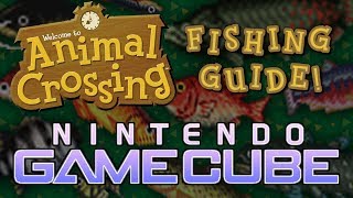 Animal Crossing (GameCube): Fishing Guide!