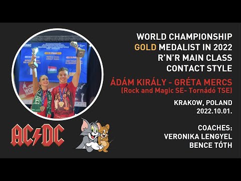ROCK AND MAGIC SE-TORNÁDÓ TSE, Hungary - KIRÁLY ÁDÁM - MERCS GRÉTA - MCCS World Championship 2022
