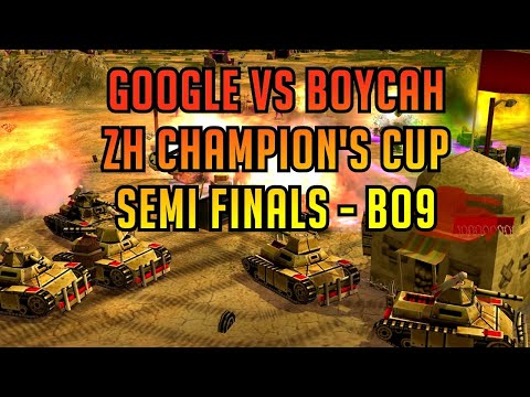 BoYcaH vs GooGle - ZH Champion's Cup Semi Finals - Generals Zero Hour