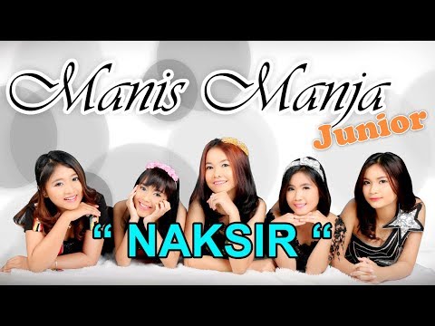 MANIS MANJA JUNIOR - NAKSIR ( LIVE GELORA SR)