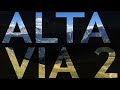 The Alta Via 2 In 10 Days