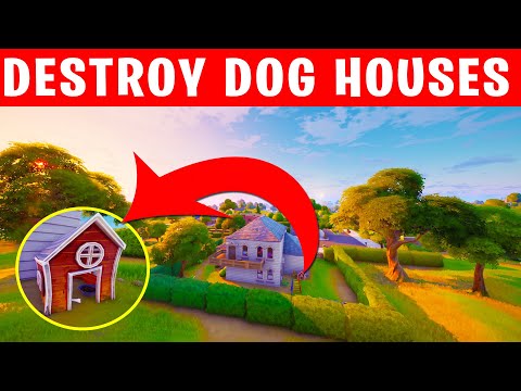 Destroy Dog Houses - Fortnite