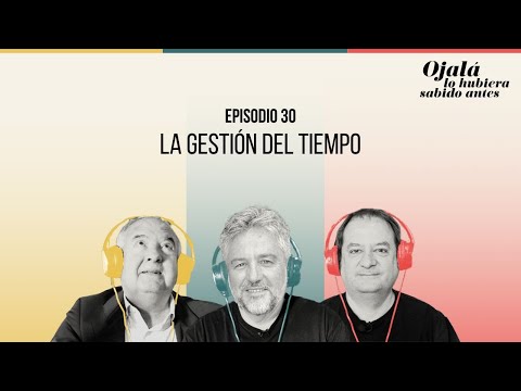 Ep. 30 | Time Management | 🎙 I wish I had known sooner