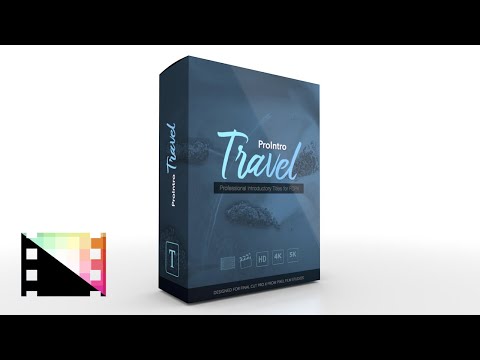 ProIntro Travel - Introductory Title for Final Cut Pro X - Pixel Film Studios