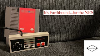 Earthbound…for the NES?
