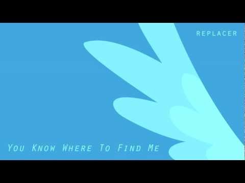 Video thumbnail for You Know Where to Find Me