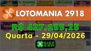 Resultado da Lotomania 2918, Quarta-feira, 29/04/2026