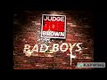 Judge Joe Brown Bad Boys Intro