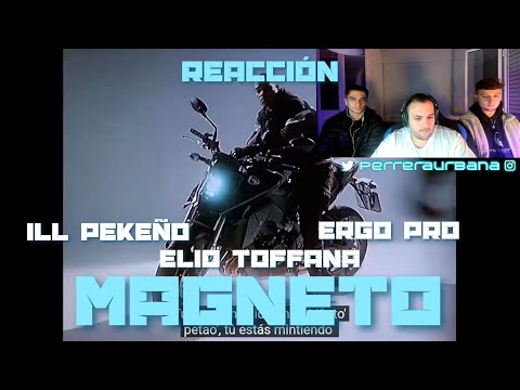 (REACCIÓN) Elio Toffana feat. Ill Pekeño & Ergo Pro - MAGNETO