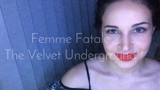Femme Fatale - The Velvet Underground (Ukulele cover) by Helen Olivas