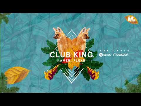 Gaba Kamer, FlexB - Club King