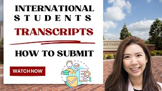 USC Chan Admissions: International Student Transcript Submissions