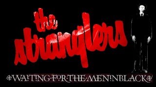 The Stranglers - Waiting for the Meninblack