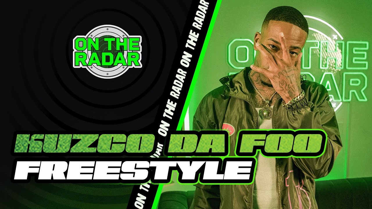 The KUZCO DA FOO "On The Radar' Freestyle