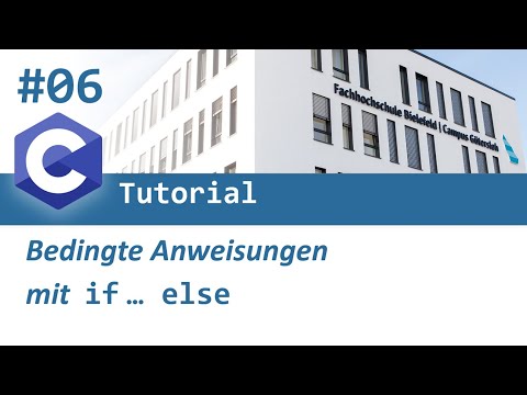 C Programming #06: Conditional Statements with if ... else