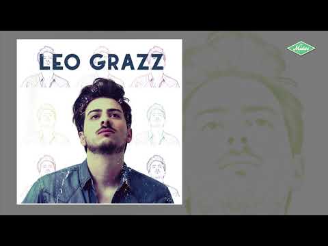 Tudo Que For Pra Ser - Leo Grazz