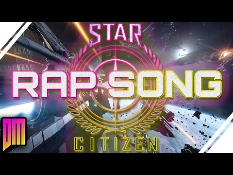 Star Citizen Rap Song | DEFMATCH "Life in The Stars"