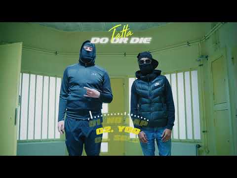 #Mixtape Tatta - Do Or Die