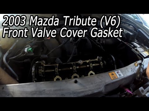 Front Valve Cover Gasket - 2003 Mazda Tribute V6 ES (Ford Escape, Mercury Mariner)