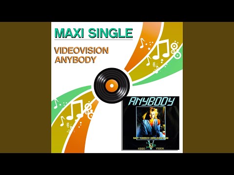 Anybody [Raff Todesco Unreleased Edit Mix Mix]