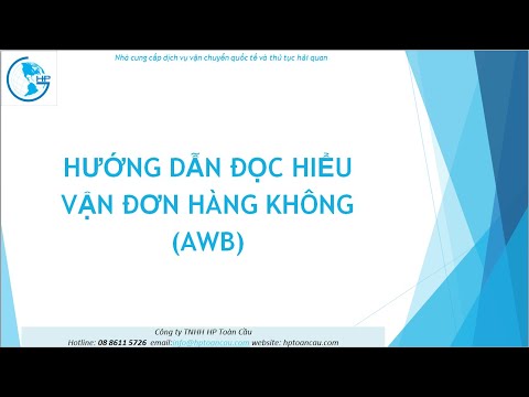 Hướng dẫn đọc và lập vận đơn hàng không - HP Toàn Cầu