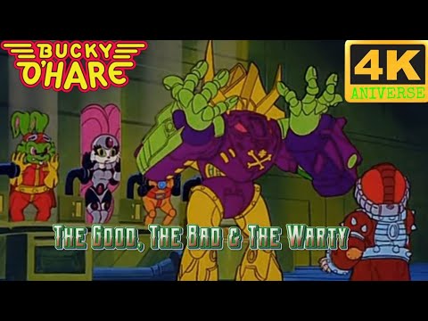 Bucky O'Hare and the Toad Wars : The Good, The Bad & The Warty