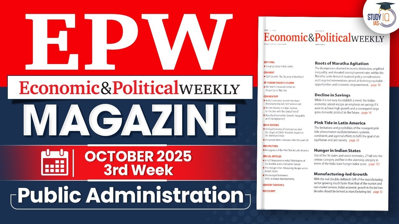 EPW Magazine For October 3rd Week | October Edition | Public Administration | UPSC 2026