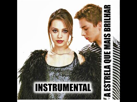 A Estrela que Mais Brilhar - Sandy & Junior (Instrumental)