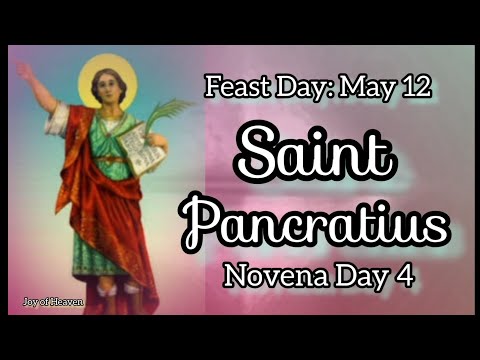 Novena Prayer for Good Health and Success in Work to ST. PANCRATIUS Day 4 / Patron of Health and Job