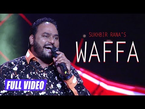 Waffa || Sukhbir Rana || New Punjabi Song 2018 || Satrang Entertainers