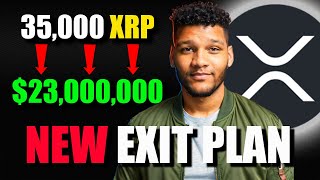 New #XRP Exit Plan || How I Plan To Sell 35,000 XRP Coins || XRP-Millionaire
