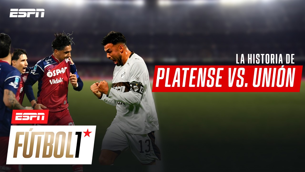 ¡PARTIDAZO! MIRÁ LA HISTORIA DEL ATRAPANTE EMPATE ENTRE PLATENSE Y UNIÓN | #ESPNFútbol1