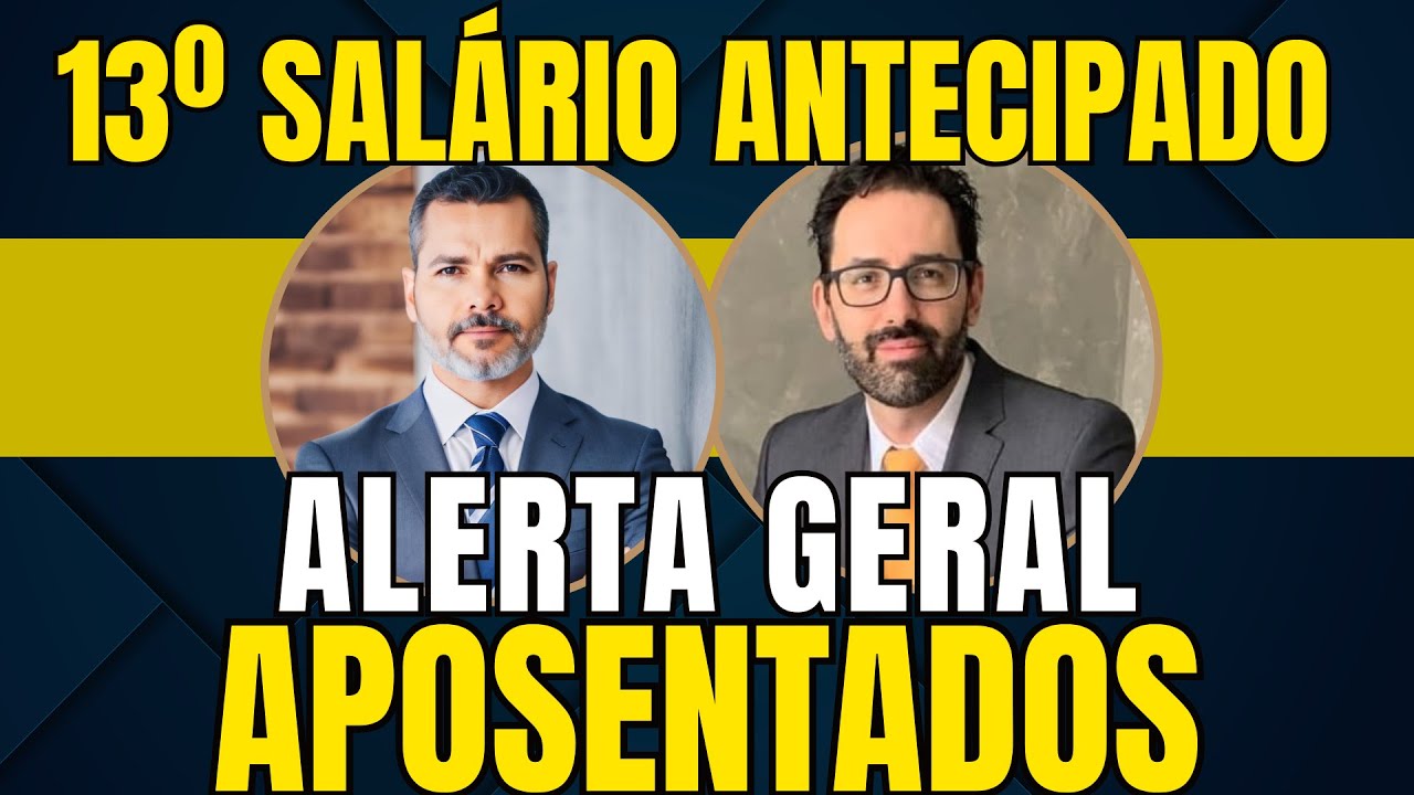 Atenção Aposentados! 13º Salário Antecipado! Já Tem Data Alerta Geral