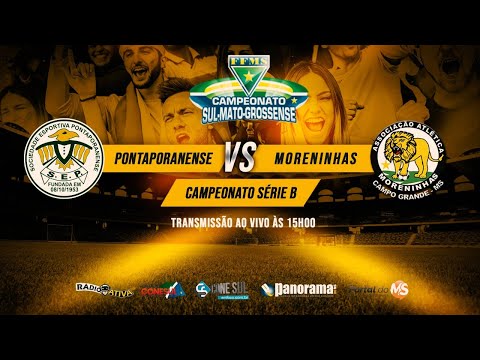 AO VIVO - CAMPEONATO ESTADUAL PONTAPORANENSE X MORENINHAS - ÀS 15hs 30/12/2021