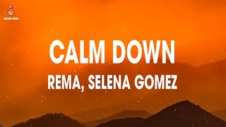 Download lagu Rema Selena Gomez Calm Down... mp3