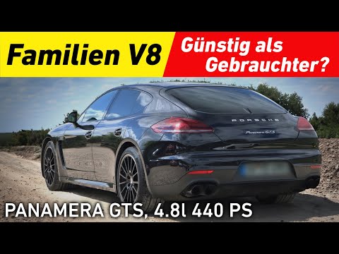 Panamera GTS 4.8l V8 Review - Günstig als Gebrauchtwagen, Familienauto Test