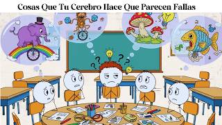 Cosas Que Tu Cerebro Hace Que Parecen Fallas