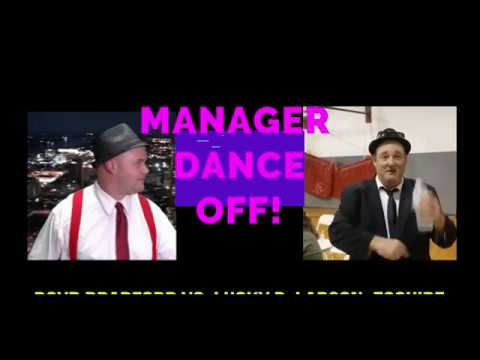 Manager Dance-Off! Boyd Bradford vs Lucky P. Larson, Esquire