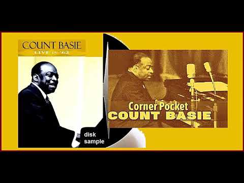 Count Basie - Corner Pocket (Live in '62)
