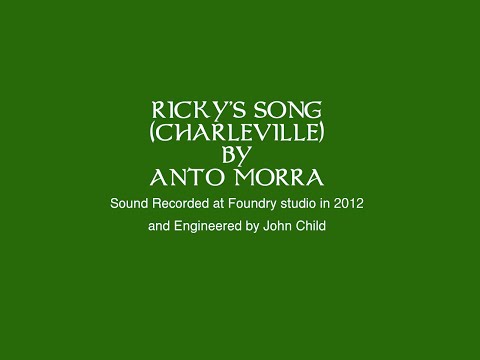 Ricky's Song (Charleville) By Anto Morra
