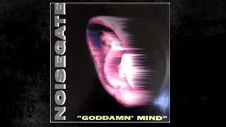 Noisegate - Can´t Go For It