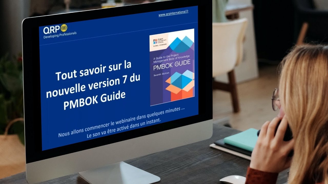 PMBOK 7è édition : Tout savoir sur la nouvelle version  - Webinaire